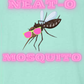 Neat-o Mosquito