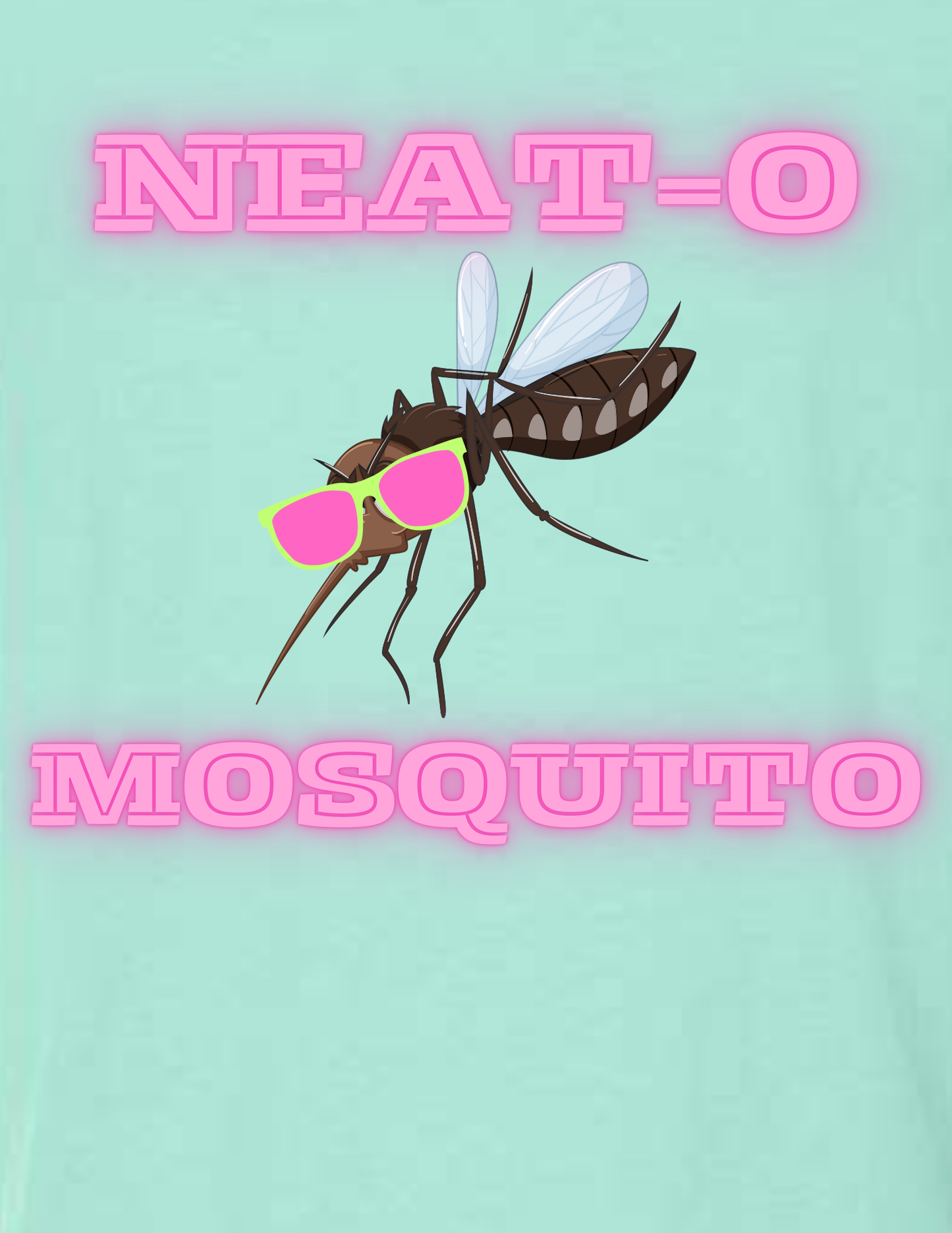 Neat-o Mosquito